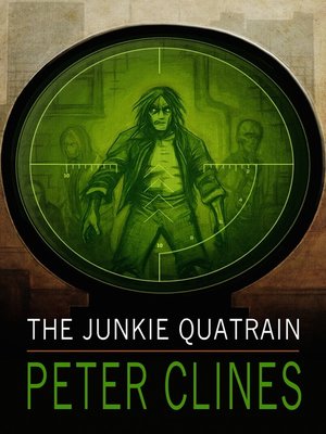 cover image of The Junkie Quatrain